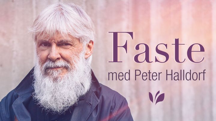 Faste – med Peter Halldorf