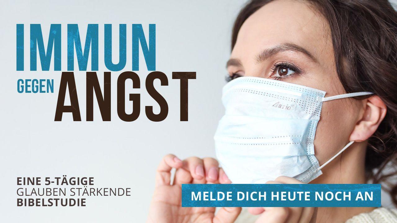 Immun gegen Angst
