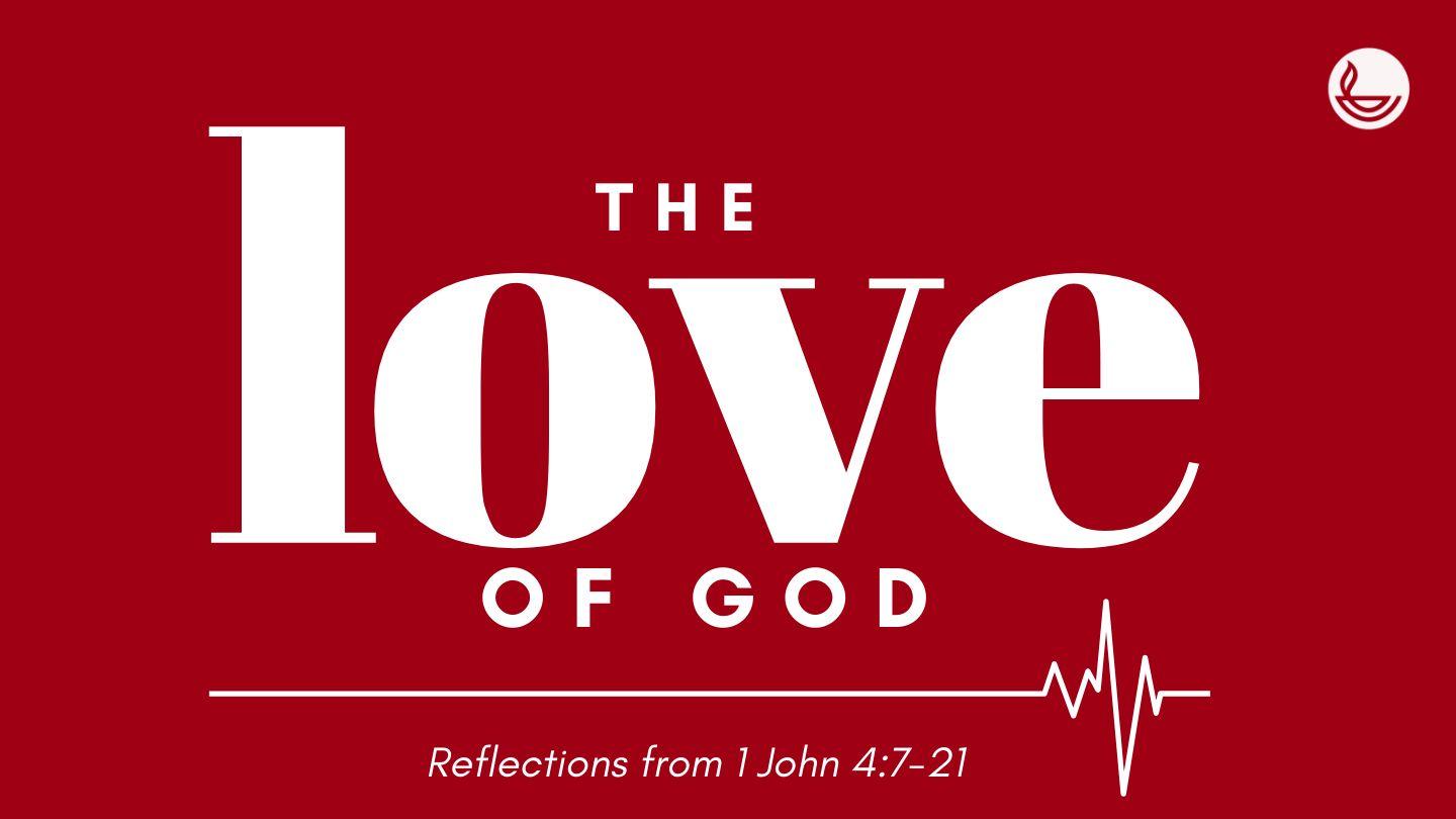 The Love of God