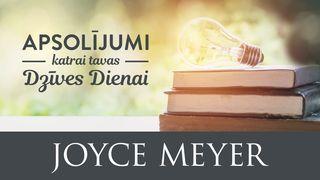 Apsolījumi katrai tavas dzīves dienai Jāņa 14:23-24 1965. gada Bībeles izdevuma revidētais teksts