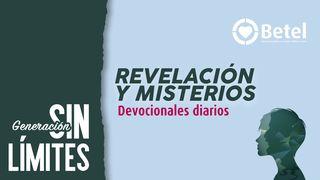 GENERACIÓN SIN LÍMITES - REVELACIÓN Y MISTERIOS -