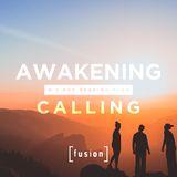 Awakening Calling