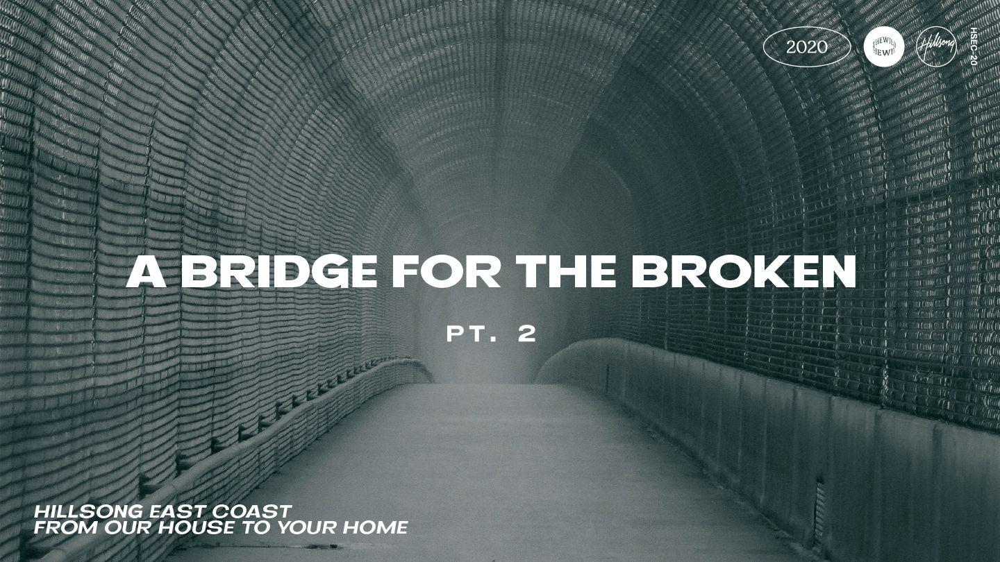 A Bridge For The Broken Pt. 2 Joshua 6:6-14 King James Version