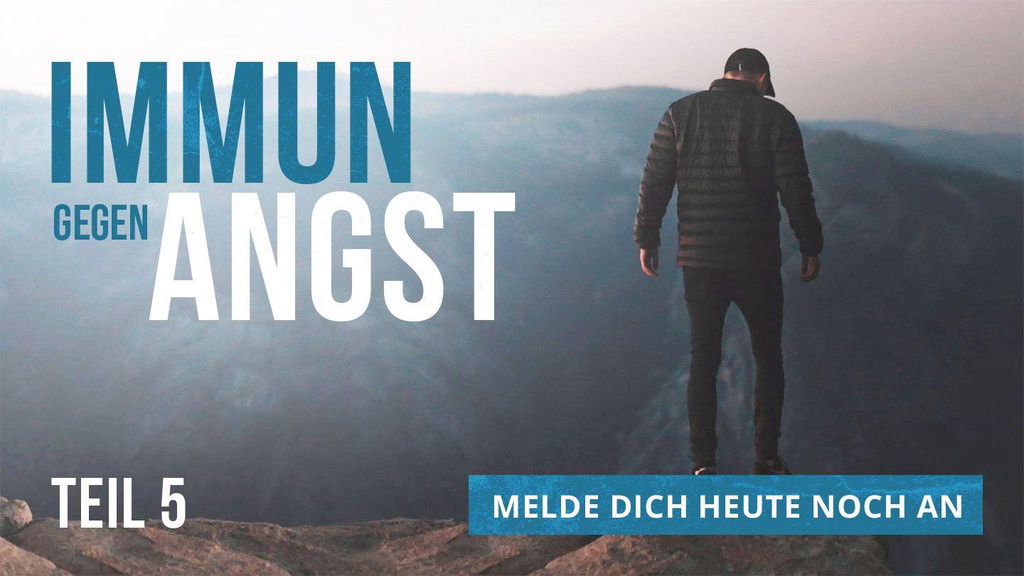 Immun gegen Angst - Teil 5 1. Petrus 1:17-25 Neue Genfer Übersetzung