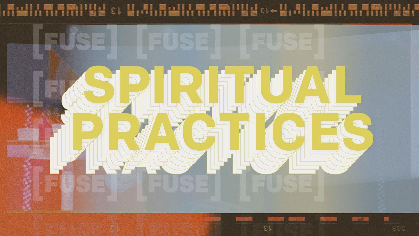 Spiritual Practices