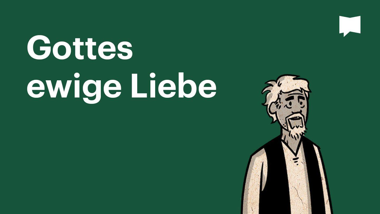 BibleProject | Gottes ewige Liebe