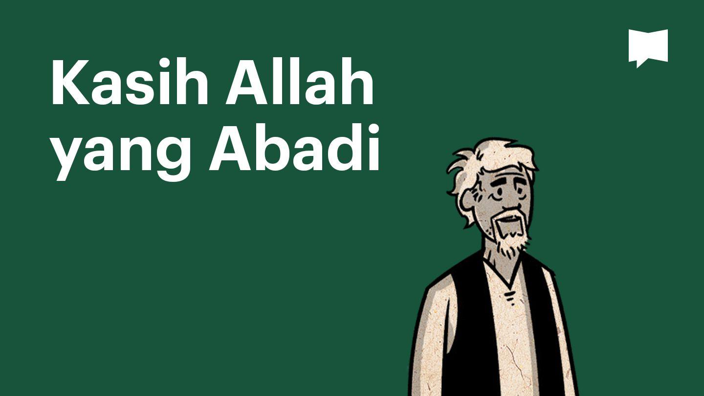 Together in Scripture | Kasih Allah yang Abadi