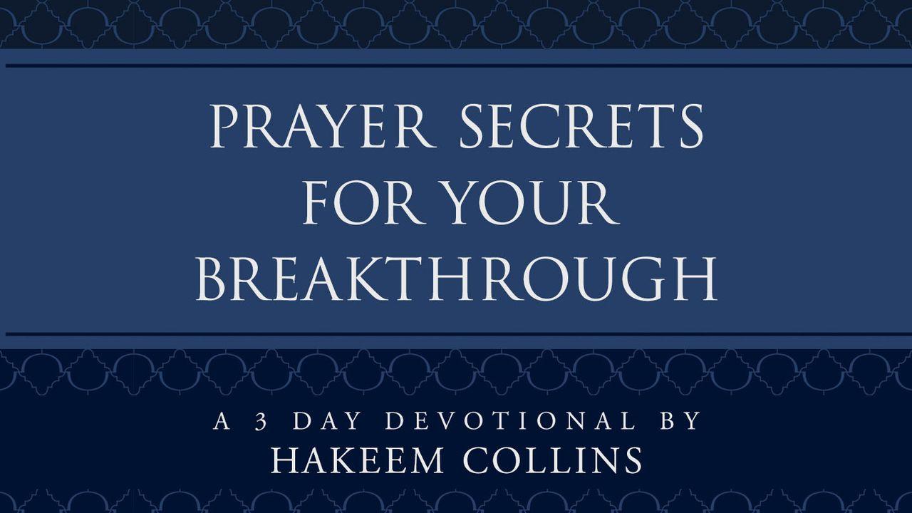 Prayer Secrets For Your Breakthrough