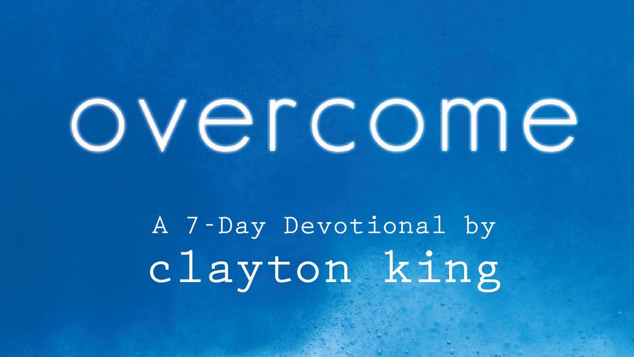 Overcome