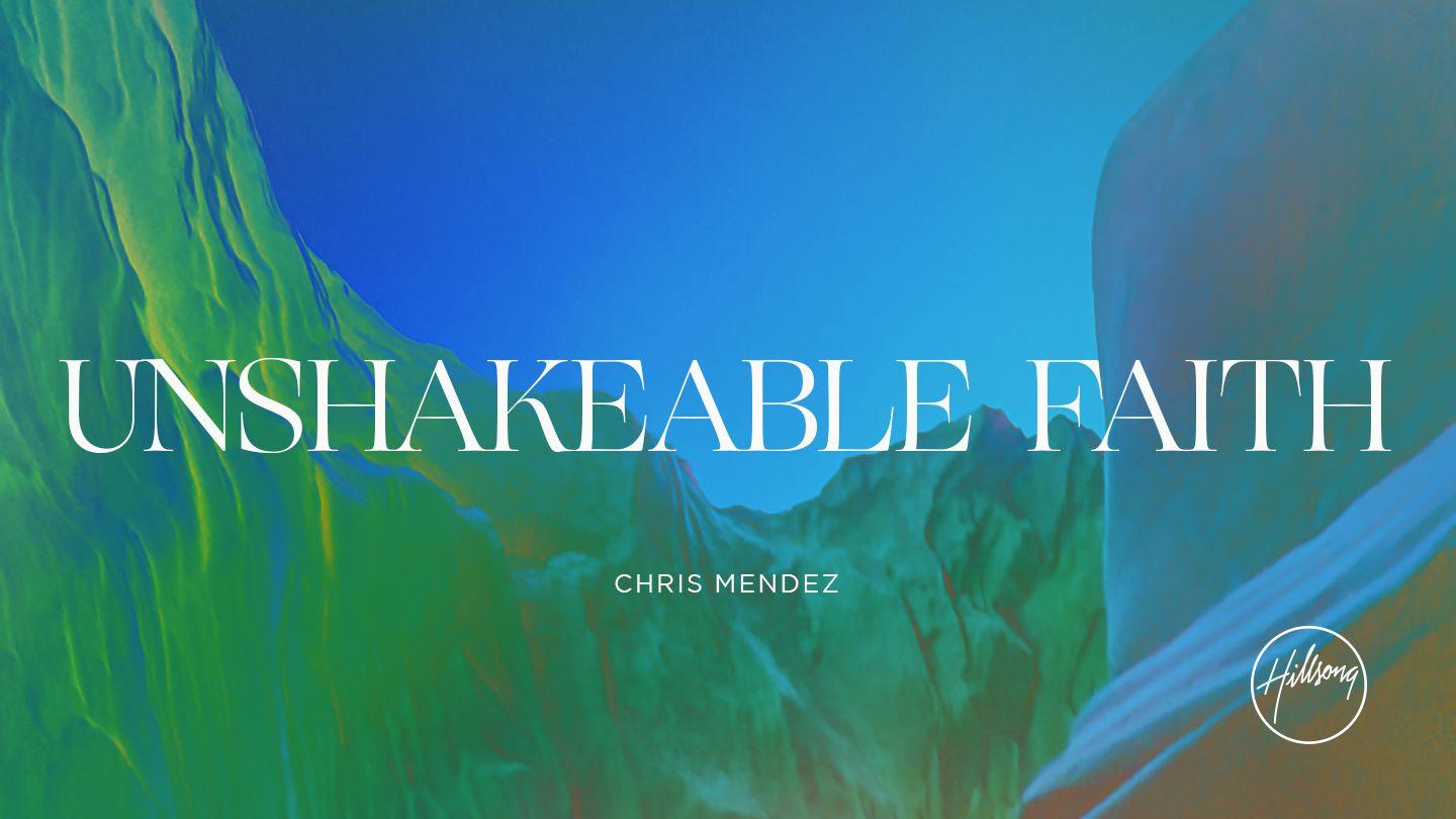Unshakable Faith  Job 42:1-14 New King James Version