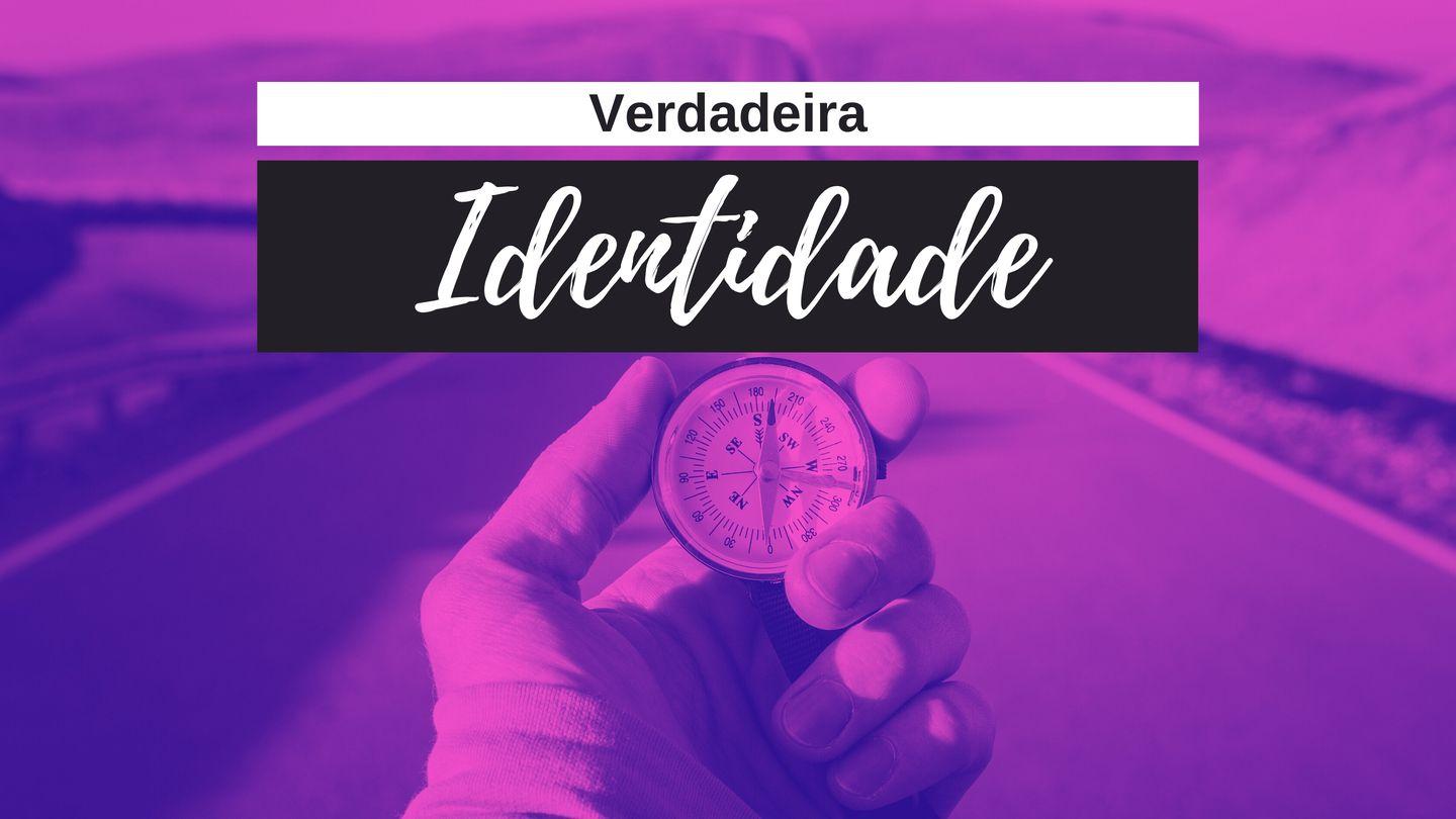 Encontrando sua Verdadeira Identidade João 12:25-26 Nova Tradução na Linguagem de Hoje
