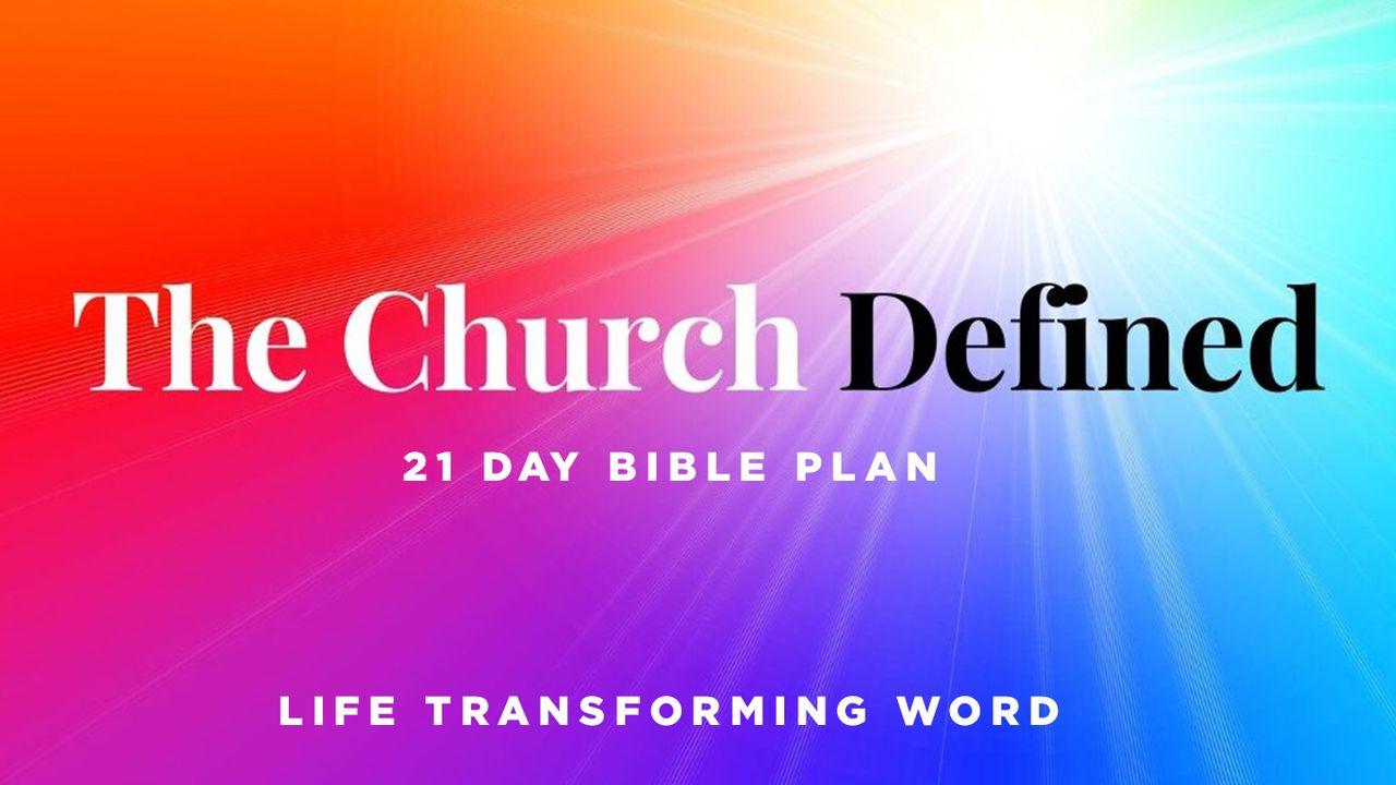 The Church Defined