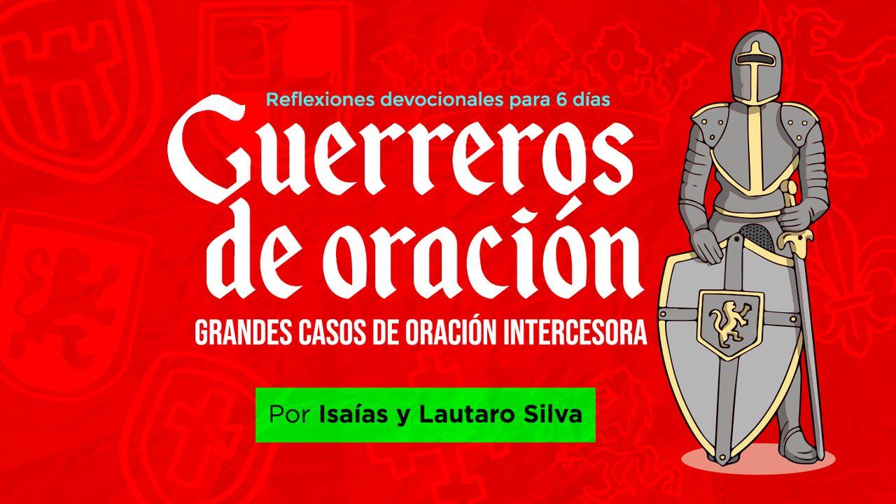 Guerreros De Oración