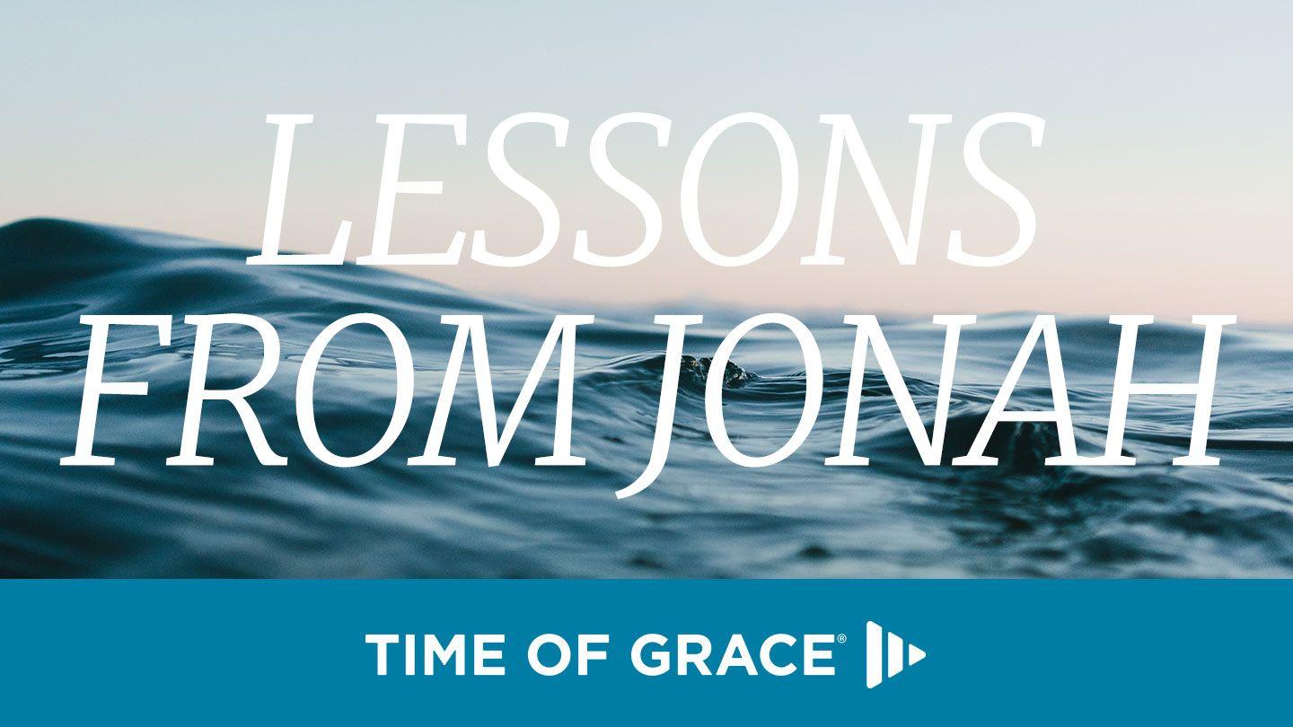 Lessons From Jonah Jona 1:3 Teha-Malango