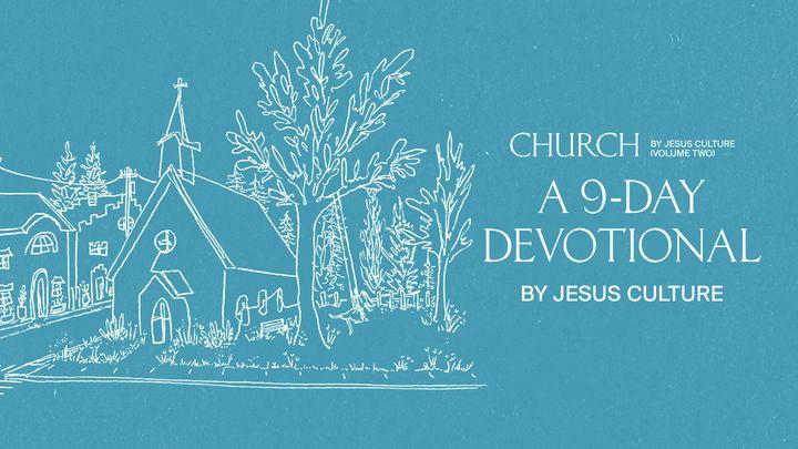 Church Volume Two: A 9-Day Devotional by Jesus Culture