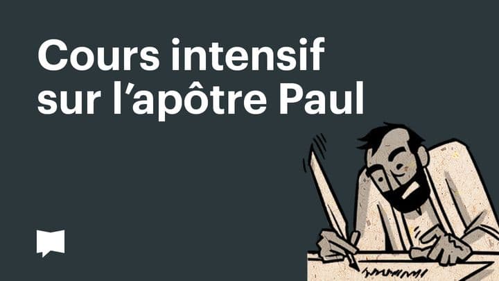 BibleProject | Cours intensif sur l’apôtre Paul