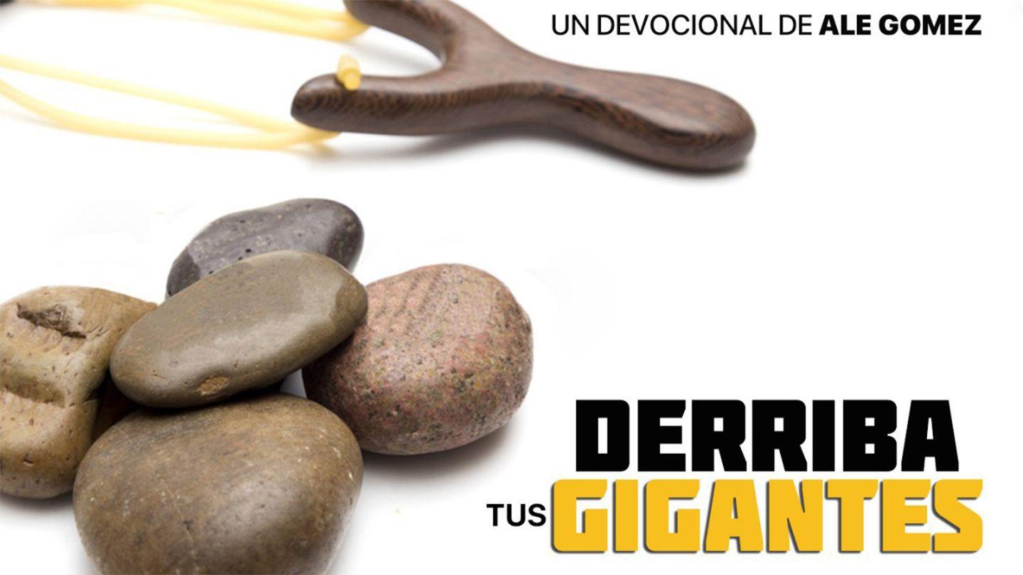 Derriba tus gigantes 1 Samuel 17:38-50 Nueva Traducción Viviente