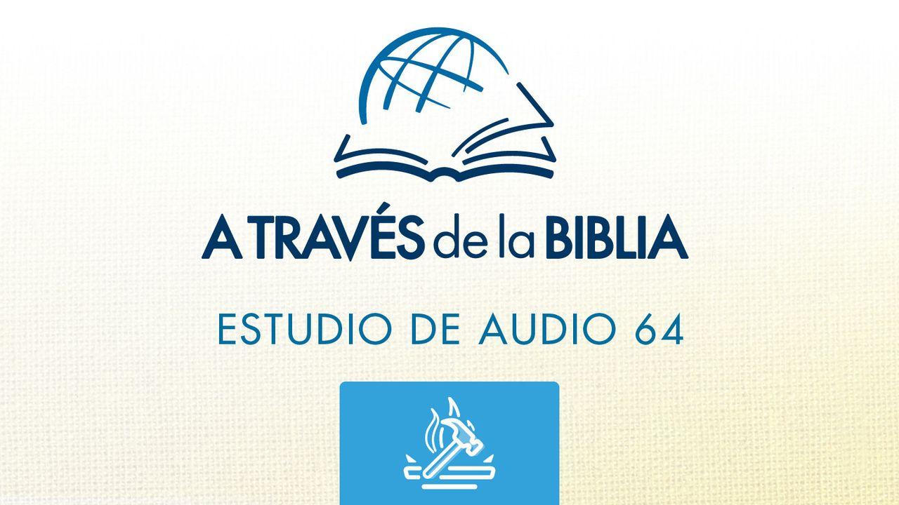 A Través de la Biblia - Escuche el Libro de Hageo