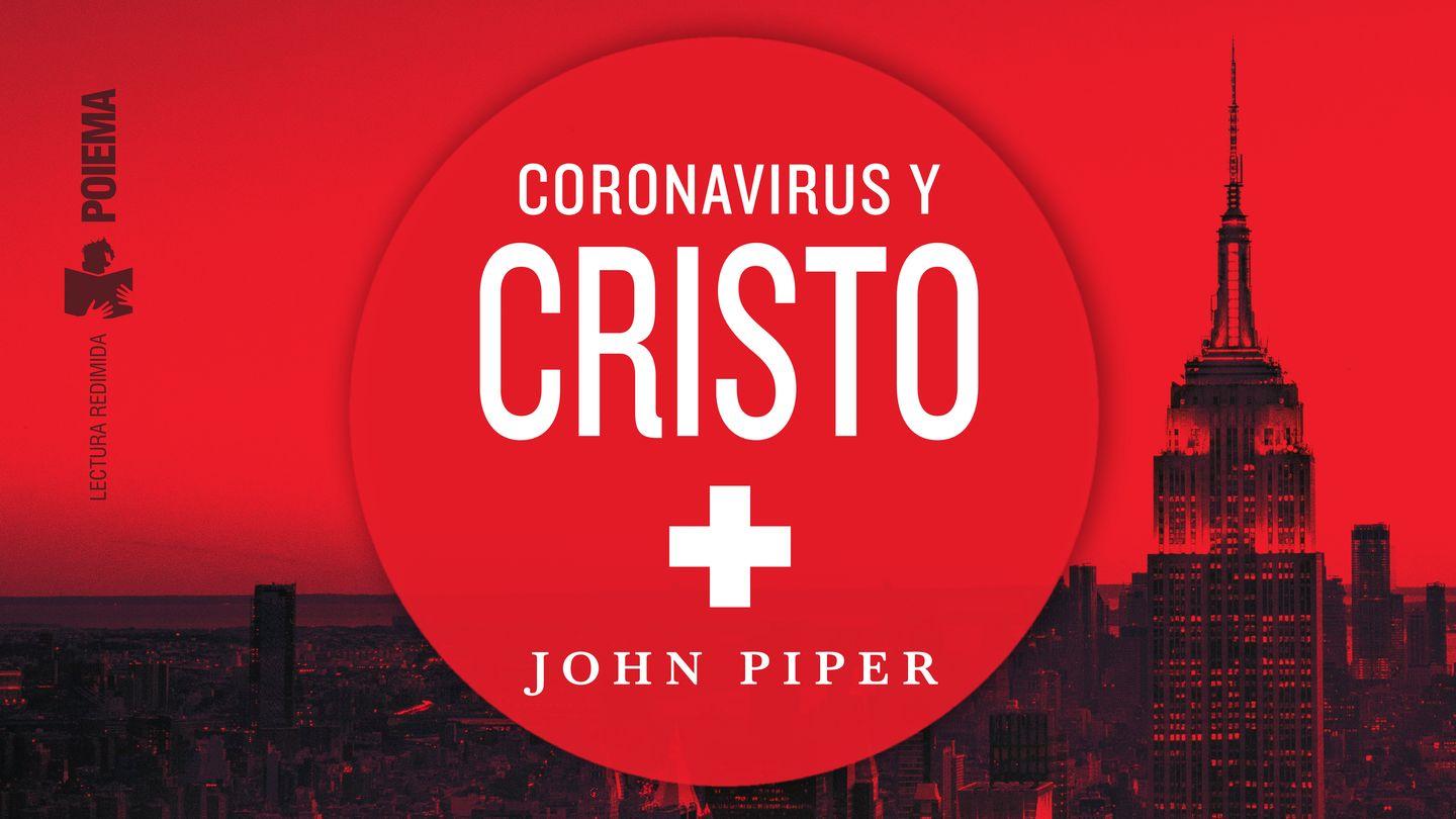 Coronavirus y Cristo