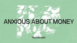 Anxious About Money