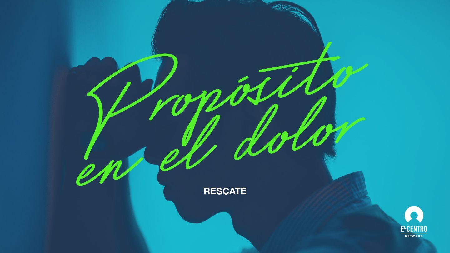 [Serie Rescate] Propósito en el dolor Romanos 8:18-24 Biblia Reina Valera 1960