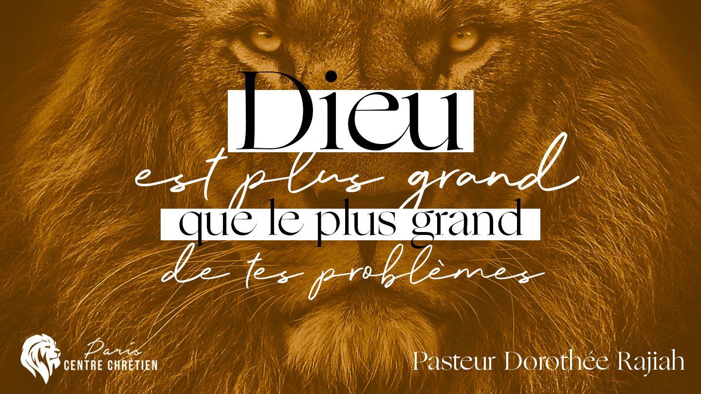 Dieu Est Plus Grand que le plus grand de tes problèmes Josué 1:9 Parole de Vie 2017