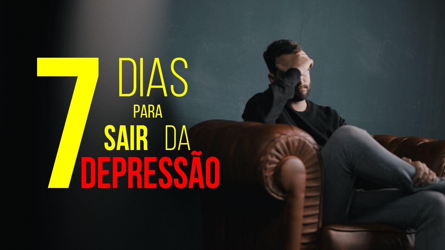 7 Dias Para Sair da Depressão João 15:11-15 Almeida Revista e Corrigida