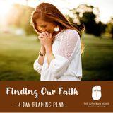 Finding Our Faith 