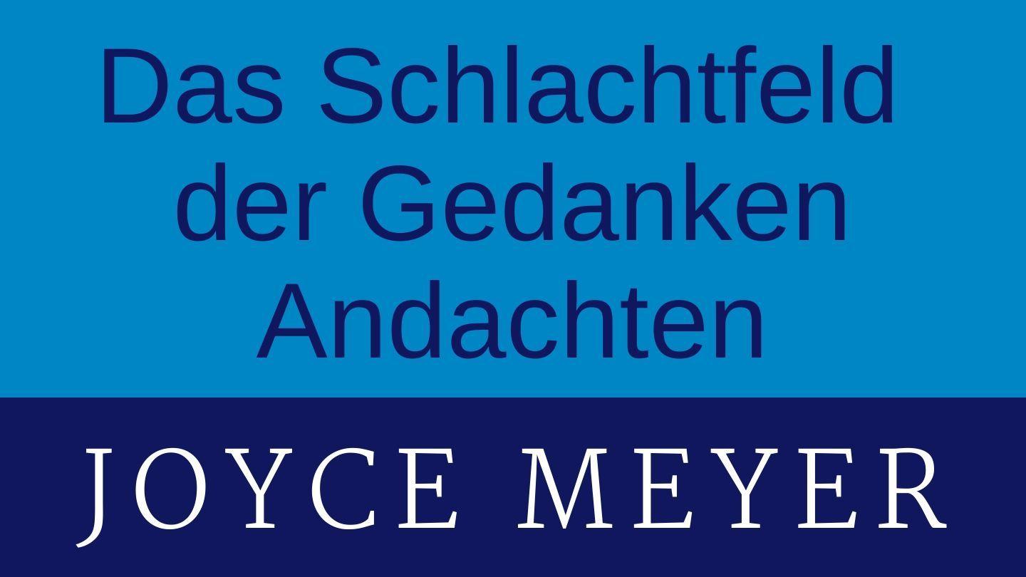 Das Schlachtfeld der Gedanken - Andachten 1. Petrus 5:10-11 Lutherbibel 1912