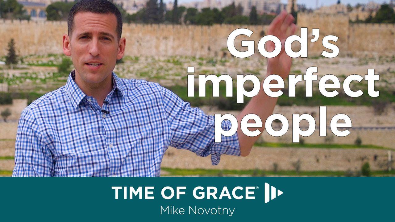 Hope From Israel: God's Imperfect People