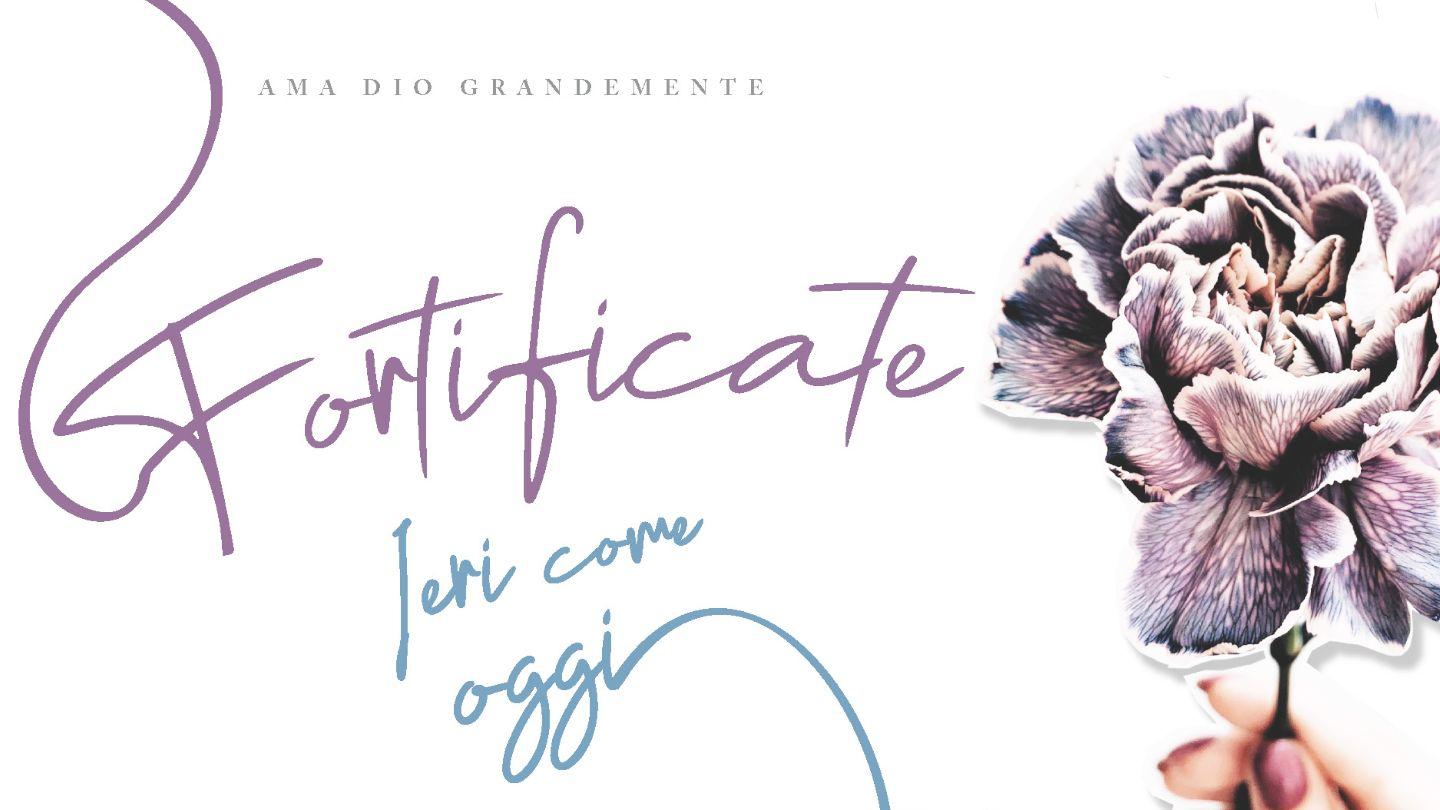 Fortificate ieri come oggi - Studio indicato per donne