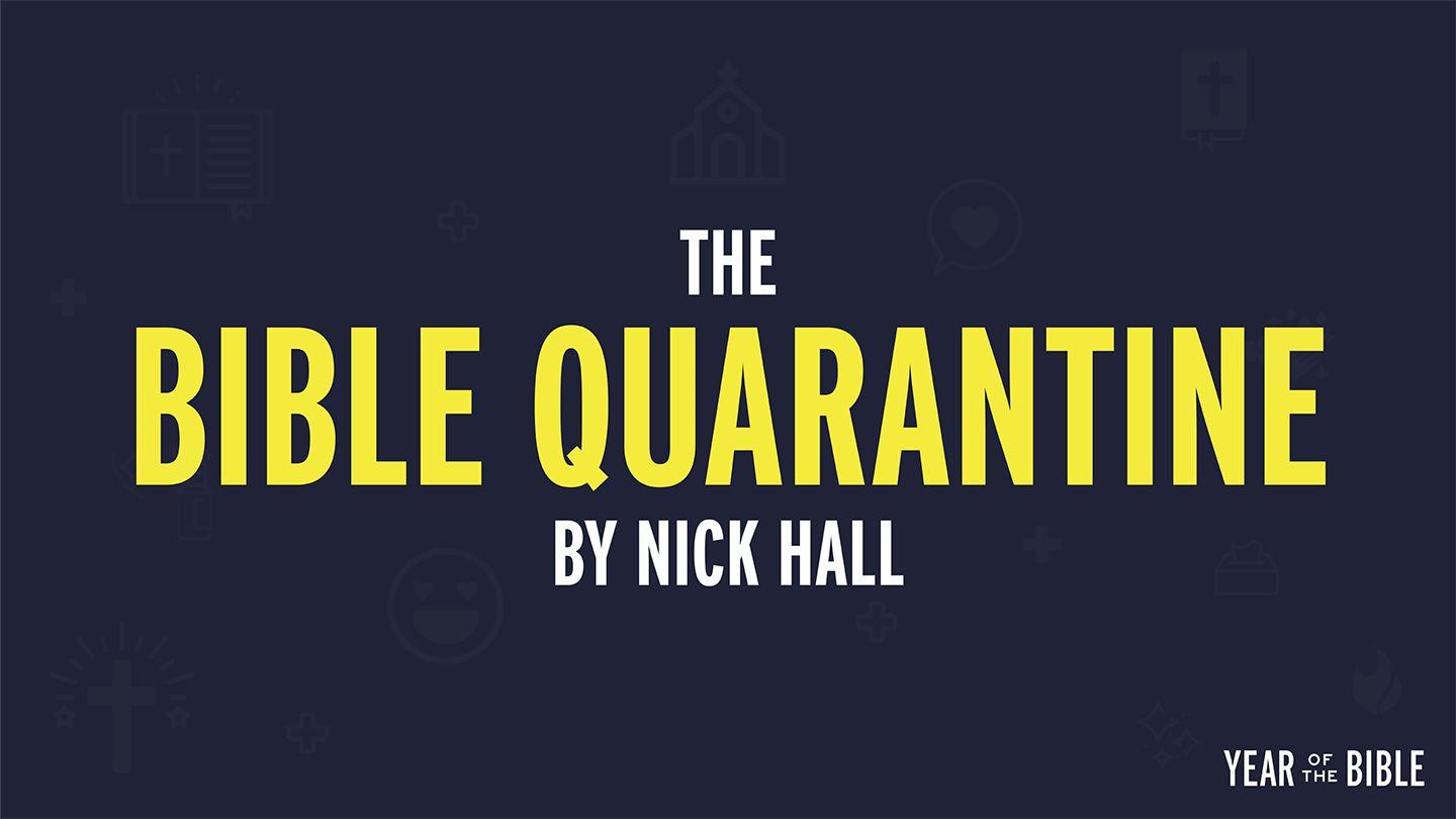 The Bible Quarantine by Nick Hall - Week 2  2 Timothy 1:13 King James Version