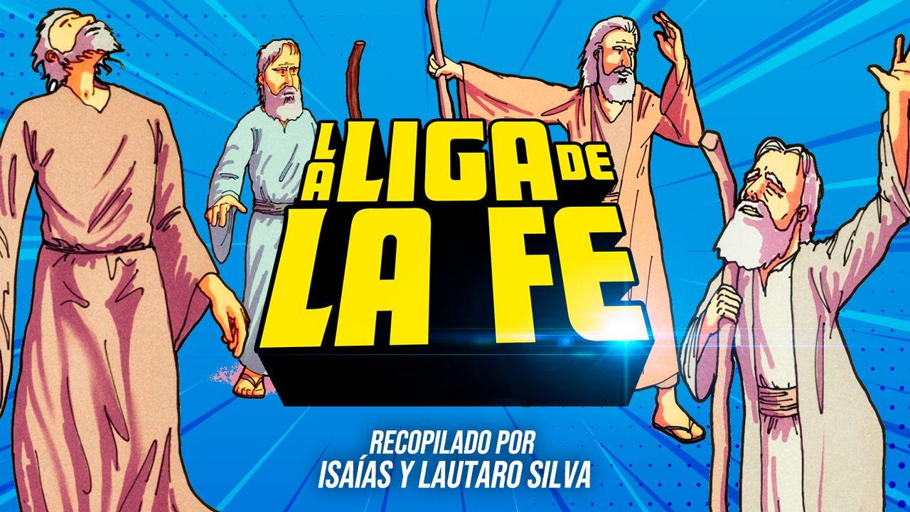 La Liga de la Fe