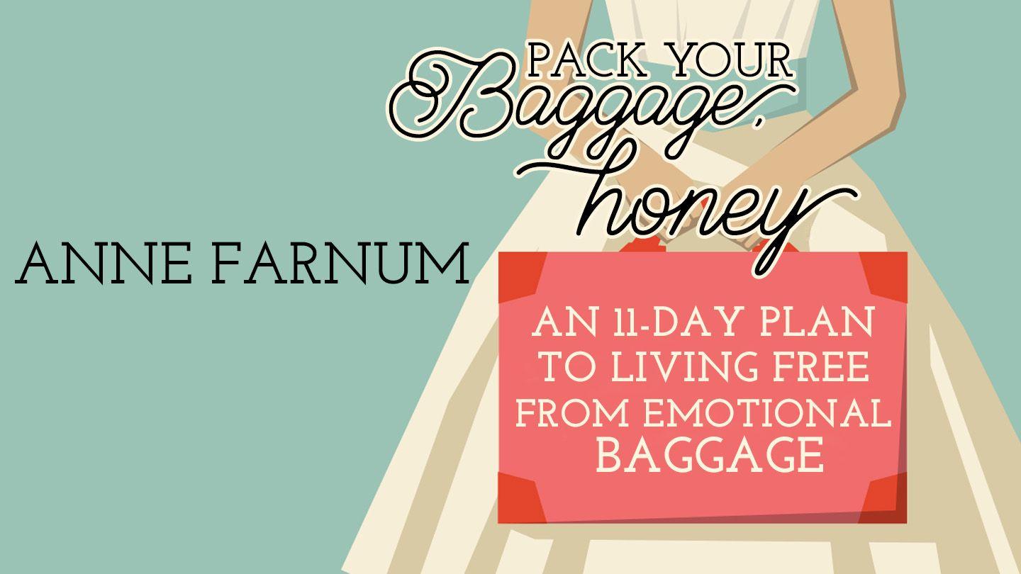Pack Your Baggage, Honey 2 Timothy 1:13 King James Version