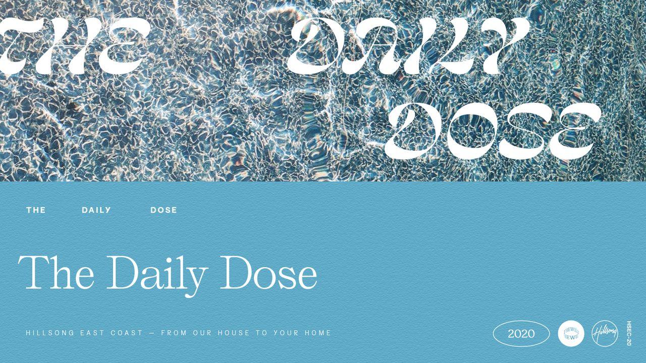The Daily Dose