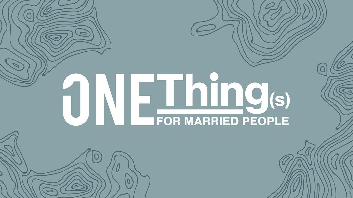 One Things Mark 10:7-9 King James Version