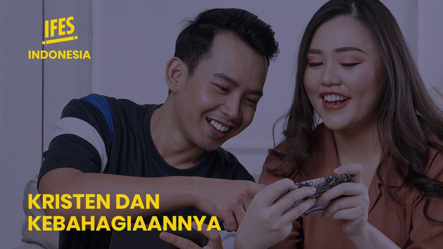 KRISTEN DAN KEBAHAGIAANNYA