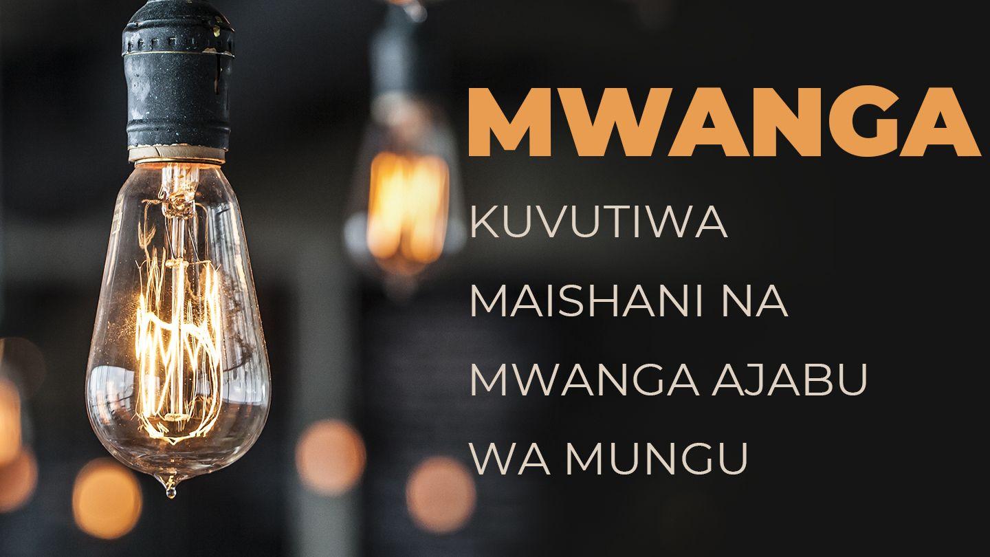 MWANGA  Kuvutiwa Maishani Na Mwanga Ajabu Wa Mungu يُوحَنَّا 14:3 العهد الجديد بالدارجة التونسية 2022