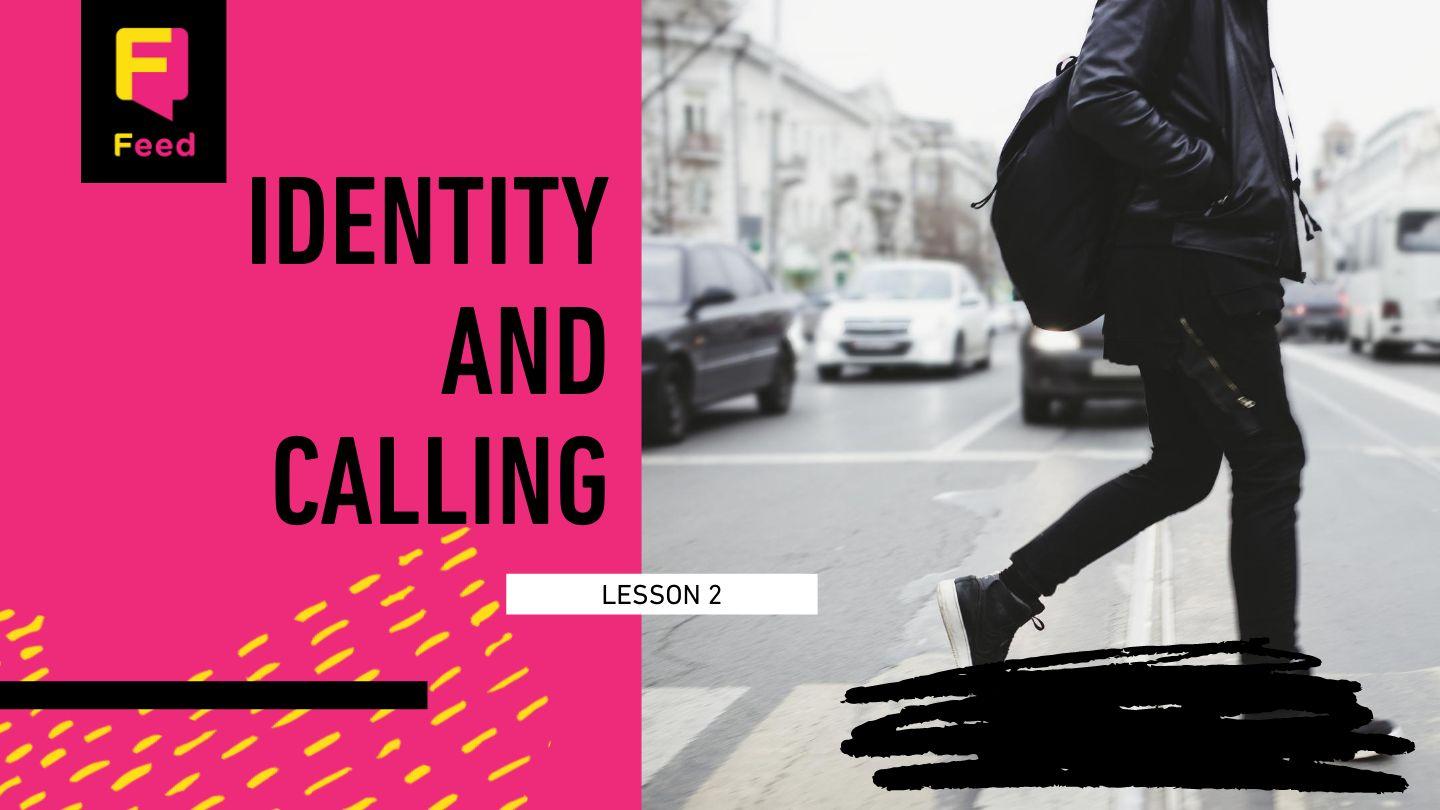 Work As Worship: Identity and Calling