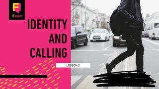 Work As Worship: Identity and Calling