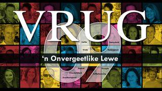 Vrug: 'n Onvergeetlike lewe