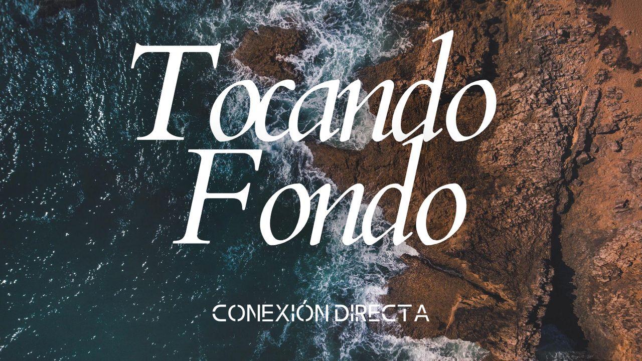 Tocando Fondo