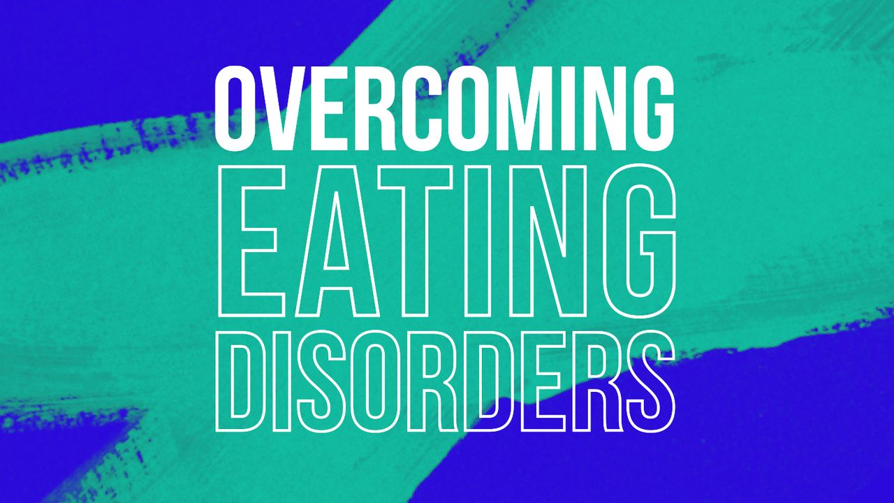 Przezwyciężanie zaburzeń odżywiania