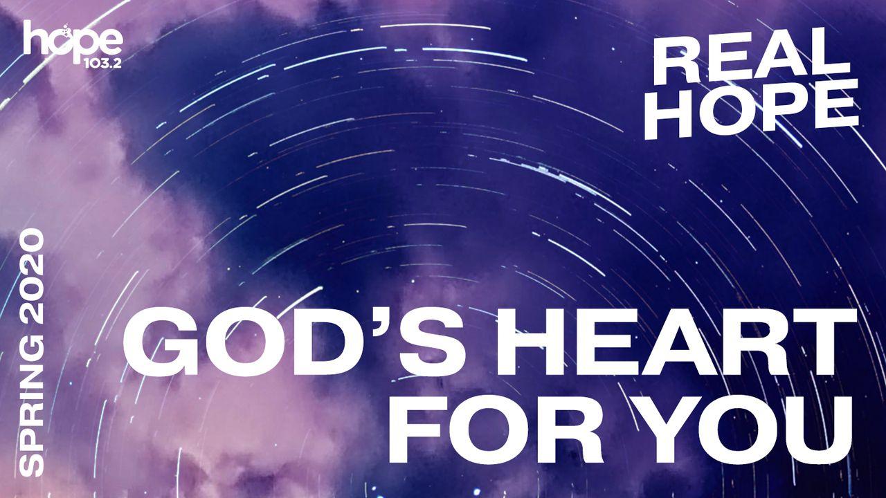 Real Hope: God's Heart for You