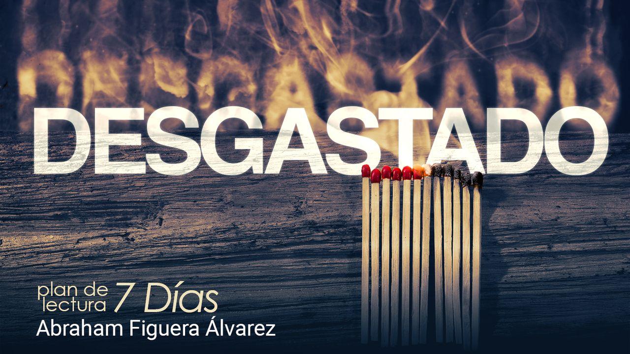 Desgastados