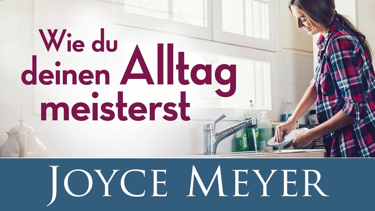 Wie du deinen Alltag meisterst Römer 8:1-5 Lutherbibel 1912