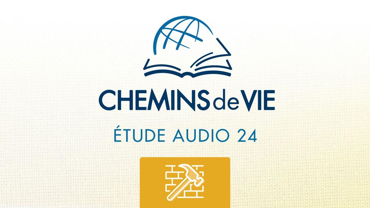 Chemins de Vie - Écoutez le livre de Néhémie