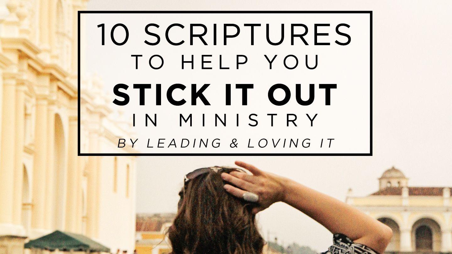 10 Scriptures To Help You Stick It Out In Ministry Psalms 145:14-16 New American Standard Bible - NASB 1995
