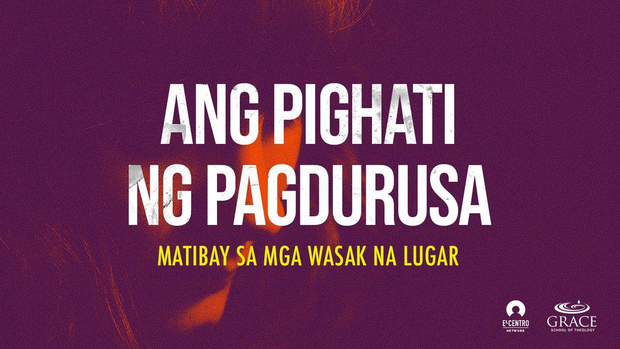 Ang Pighati ng Pagdurusa