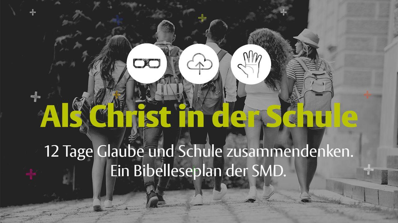 Als Christ in der Schule